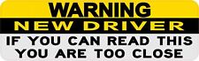 10X3 Warning new Driver You Are Too Close Sticker Vinyl Sign Bedroom Door Decals picture