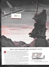 FAIRCHILD AIRPLANE COMPANY F-27 NEW STAR BENEATH SOUTHERN CROSS CHRIST ANDES AD picture