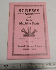 Vintage Samuel J. Shimer & Sons Milton PA Screw Advertising Ephemera Brochure picture
