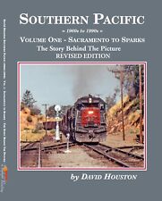 SOUTHERN PACIFIC Sacramento to Sparks Revised Edition, Vol 1 picture