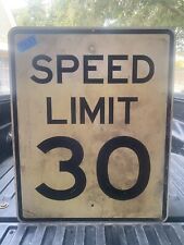 Authentic Street Road Sign (Speed Limit 30 ) 30