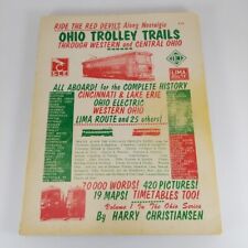 Ride The Red Devils Along Nostalgic Ohio Trolley Trails by Harry Christiansen PB picture