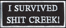 I SURVIVED SH*T CREEK BIKER PATCH 4 INCH PATCH picture