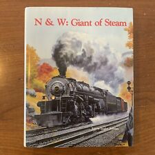 N&W: Giant of Steam - Major Lewis Ingalls Jeffries HC DJ 331pp. First ed., 1980 picture