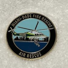 Miami Dade Fire Rescue “Air Rescue “ Helicopter Challenge Coin picture
