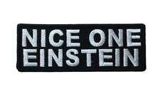 Nice One Einstein 4 Inch Embroidered Patch IV3957 F1D17E picture