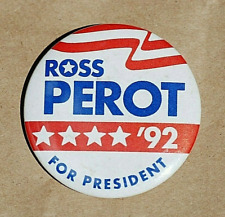 Political Ross Perot for President Pinback Campaign Button 1992 U.S. Presidency picture
