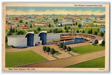1939 The Marine Transportation Hall New York World's Fair Brooklyn NY Postcard picture