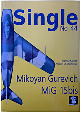 Russian Soviet Mikoyan Gurevich MiG 15bis Single No 44 Softcover Reference Book picture