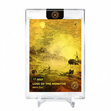 LOSS OF THE MONITOR Holo GOLD Card 2023 GleeBeeCo #B1B7-G 1/1 picture