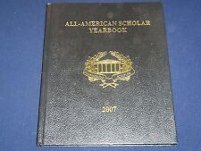 2007 UNITED STATES ALL AMERICAN SCHOLAR AWARDS YEARBOOK - GREAT PHOTOS - K 1 picture