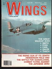 Wings Magazine August 1986 Grumman F4F-4 Wildcat Aces Guadalcanal Japanese Zeros picture