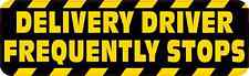 10in x 3in Caution Delivery Driver Stops Frequently Magnet Vehicle Magnetic Sign picture