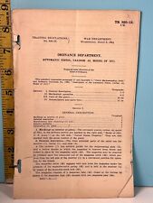 🔥1924 US Army Ordenance Dept. Automatic Pistol .45cal.  Booklet🔥 picture