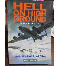 Hell On High Ground WW2 Air Crash Sites picture
