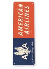 AMERICAN AIRLINES 6x18 TIN SIGN AVIATION AIRPLANE AIRCRAFT SOMETHING SPECIAL picture