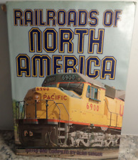Railroads Of North America - Edited by Alan Singer picture