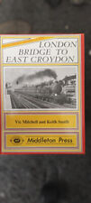 Middleton Press railway books Southern Main Lines London Bridge to East Croyden picture