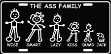 The Ass Family on a License Plate “12x6”Embossed Aluminum picture