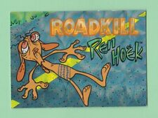 1993 Topps Nickelodeon Ren & Stimpy Ren Hoek Roadkill 30 of 50 picture