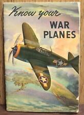 WW II KNOW YOUR WAR PLANES BOOKLET BY COCA COLA COLOR PAGES 40 PAGES ORIGINAL picture