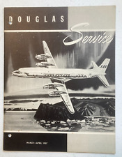 DOUGLAS Service, March-April 1957 issue- DC-7C aircraft on cover, fuel dumping picture
