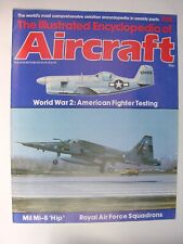 ILLUSTRATED ENCYCLOPEDIA OF AIRCRAFT No 208 Mil Mi-8 Hip, US Fighter Testing picture