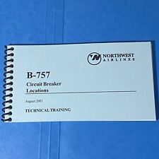 NORTHWEST AIRLINES TECHNICAL TRAINING SPIRAL Book B-757 Circuit Breaker Location picture